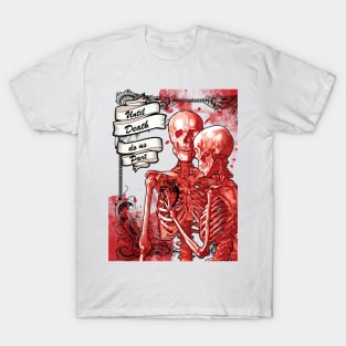 Until Death Do Us Part T-Shirt